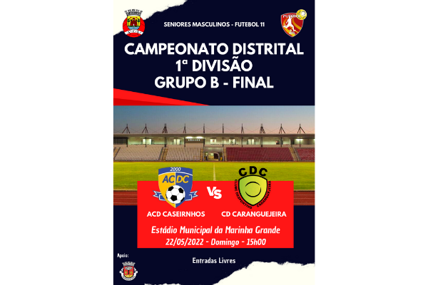 Final do Campeonato Distrital 1ª Divisão - Grupo B de Seniores Masculinos disputa-se Domingo